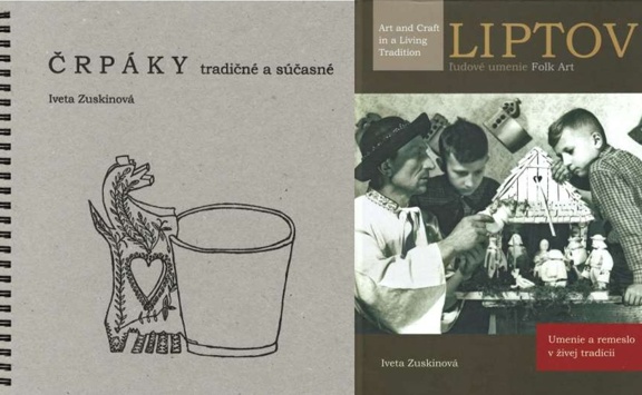Dve publikácie Ivety Zuskinovej o ľudovej kultúre