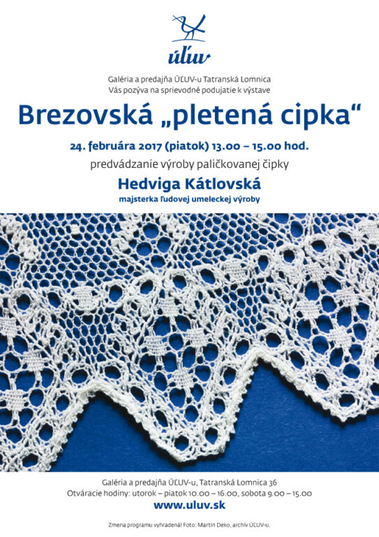 Zobraziť fotografiu Vizuál podujatia „Predvádzanie výroby paličkovanej čipky“