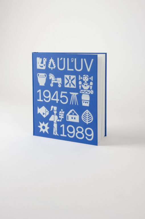 Zobraziť fotografiu Publikácia ÚĽUV 1945 – 1989. Remeslo so značkou